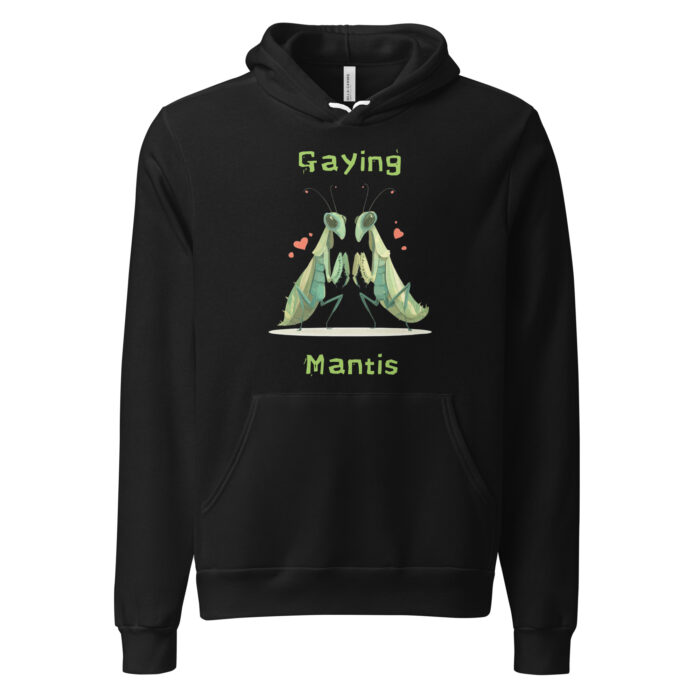 Gaying Mantis! Mantis beings in love! Alien Outer Space Cosmos Open Contact Inspired Unisex hoodie