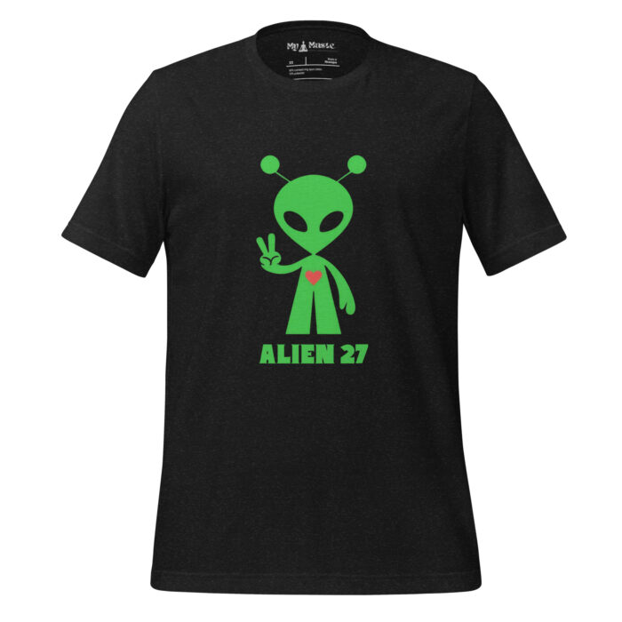 Alien 27 Signature Shirt Open Contact 2027 Outer Space Extra Terrestrial Inspired - Unisex t-shirt