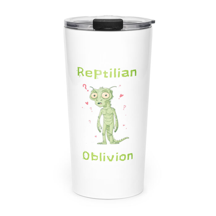 Reptilian Oblivion! Alien Open Contact 2026 Extra Terrestrial Cosmos Universe - Tapered stainless steel tumbler