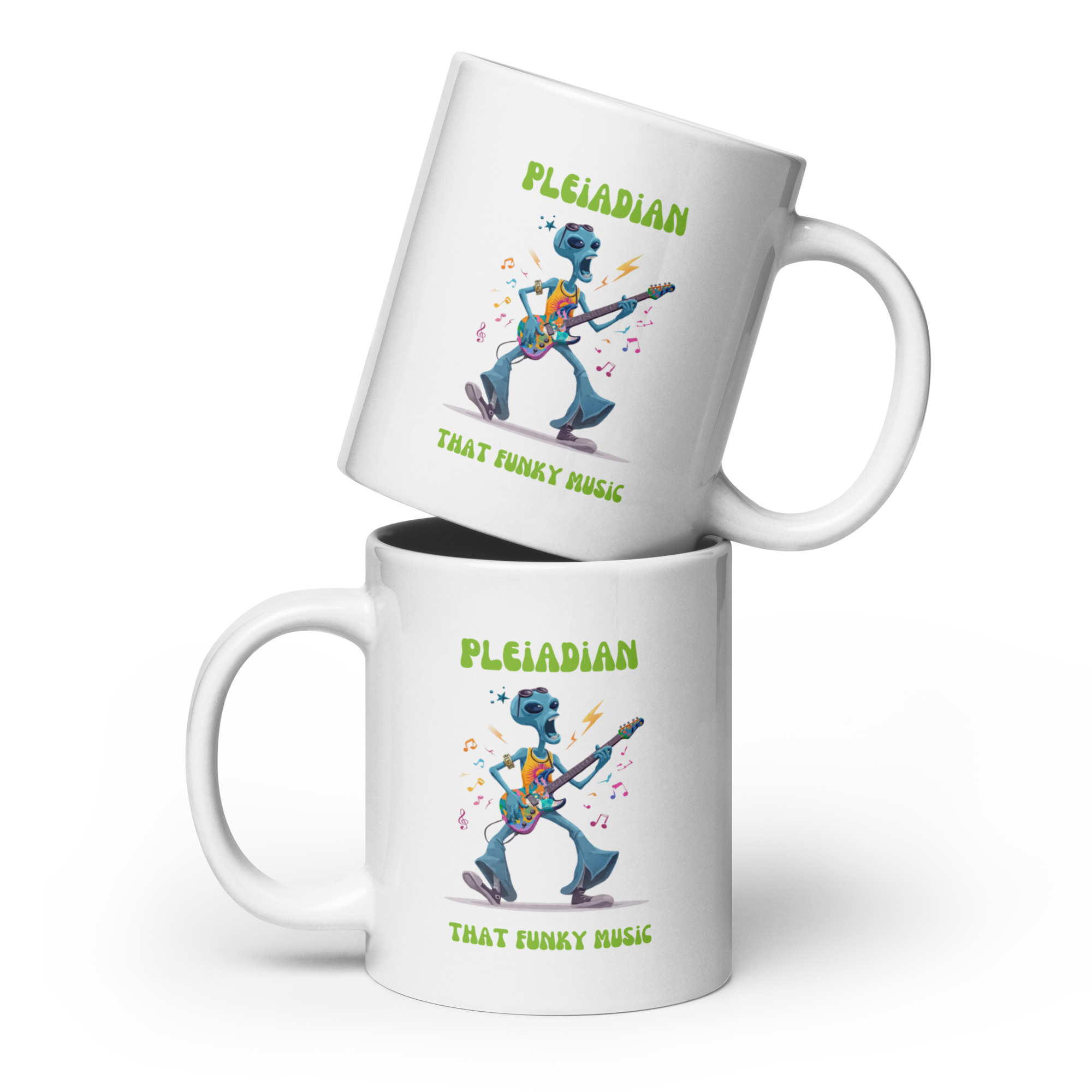 Pleiadian That Funky Music! Open Contact 2026 Alien Rock N Roll Cosmos Universe Extra Terrestrial - White glossy mug